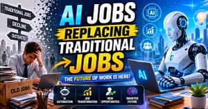 Latest News & Updates 37 AI Jobs vs Traditional Jobs in 2026
