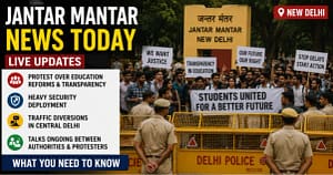 Latest News & Updates 31 Jantar Mantar News Today
